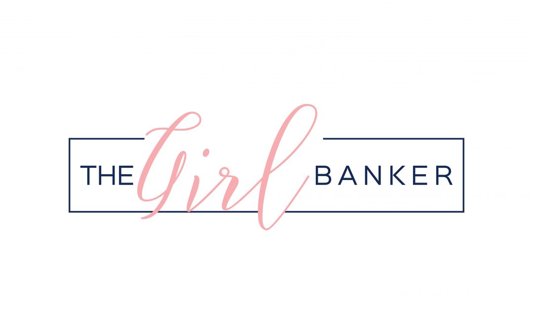 Welcome to the Girl Banker!